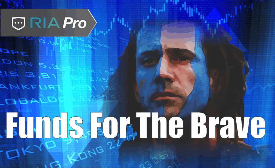 Funds For The Brave – RIA Pro