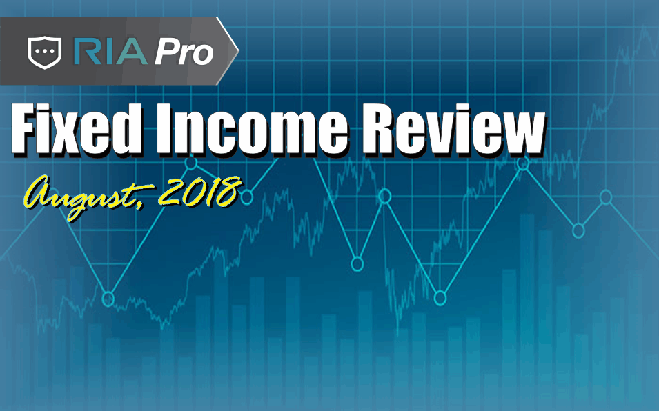 Monthly Fixed Income Review – August 2018