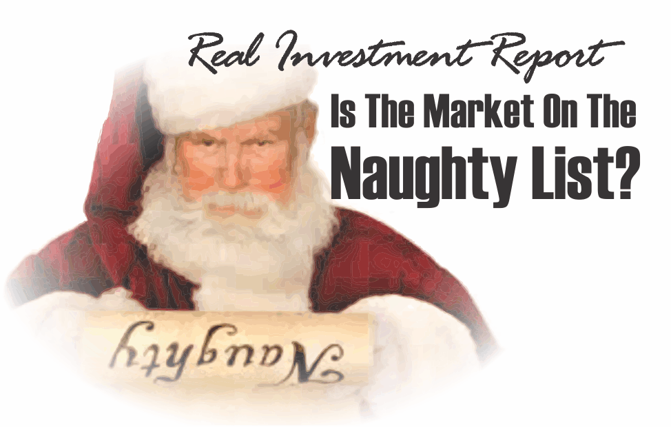 Is The Market On The Naughty List?