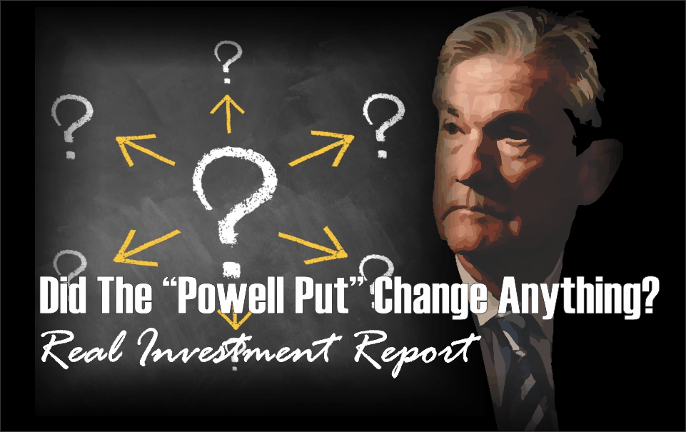 Did The “Powell Put” Change Anything?