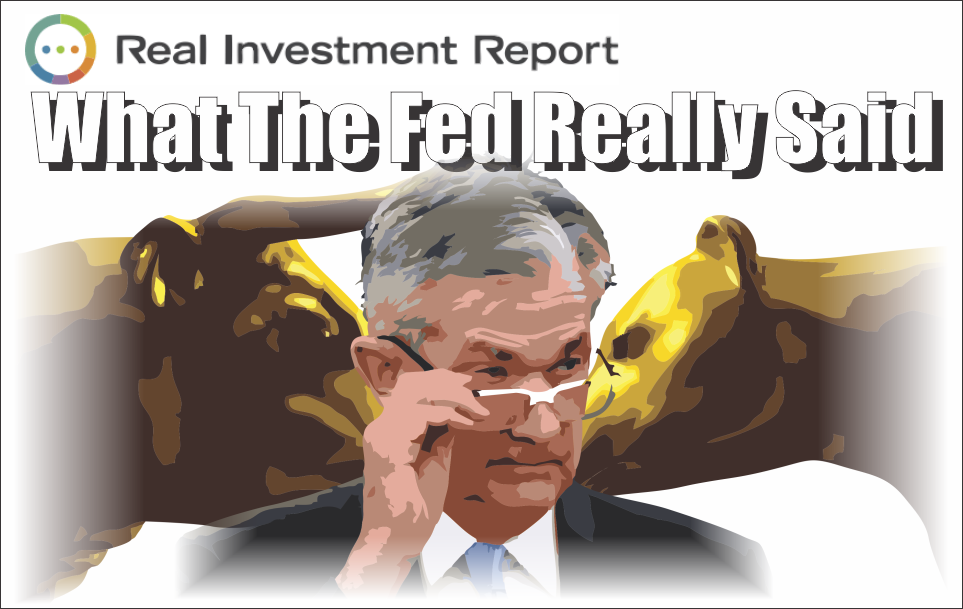 What The Fed Really Said